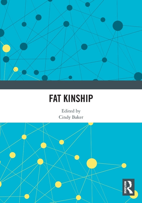 Fat Kinship