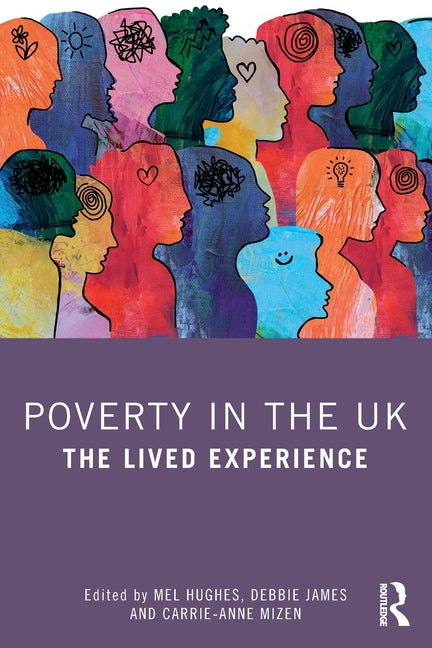 Poverty in the UK: The Lived Experience