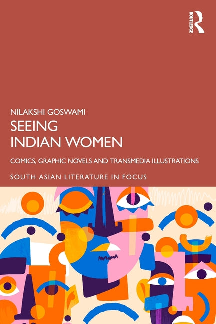 Seeing Indian Women: Comics, Graphic Novels and Transmedia Illustrations