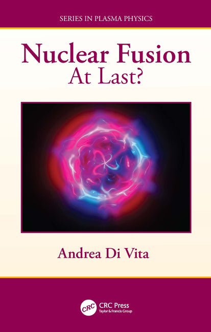 Nuclear Fusion: At Last?