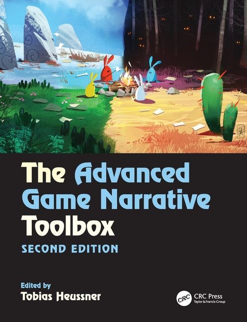 The Advanced Game Narrative Toolbox