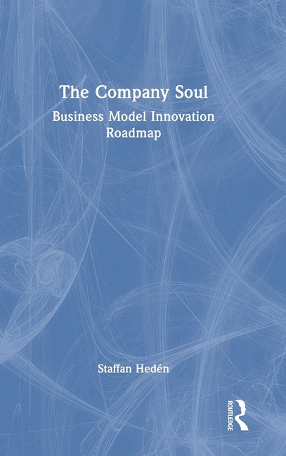 The Company Soul: Business Model Innovation Roadmap