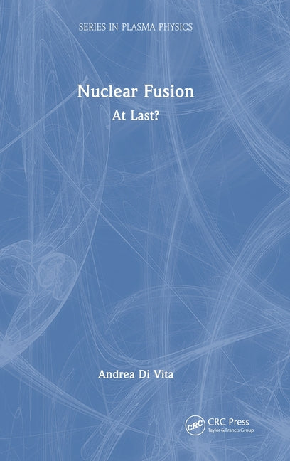 Nuclear Fusion: At Last?