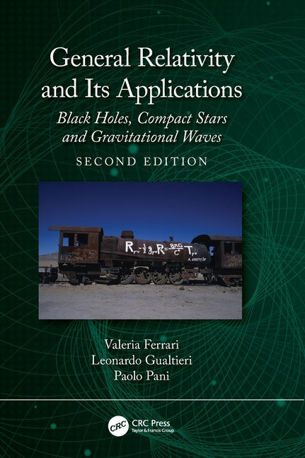 General Relativity and Its Applications: Black Holes, Compact Stars and Gravitational Waves