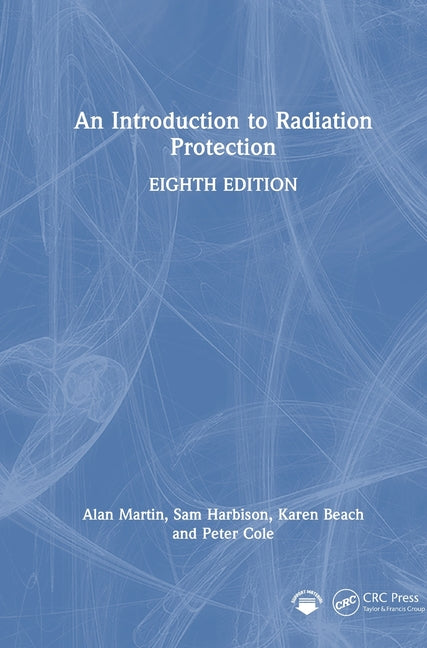 An Introduction to Radiation Protection