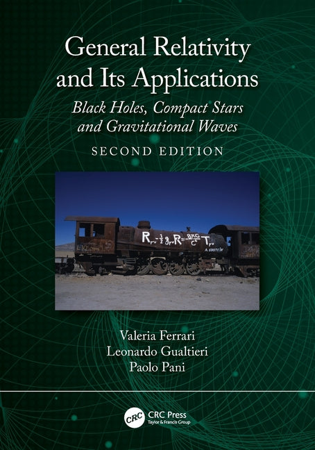 General Relativity and Its Applications: Black Holes, Compact Stars and Gravitational Waves