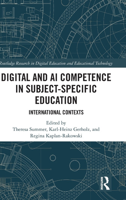 Digital and AI Competence in Subject-Specific Education: International Contexts