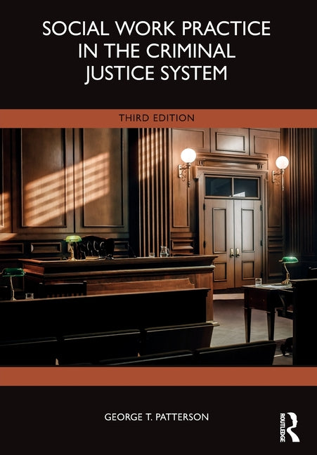 Social Work Practice in the Criminal Justice System