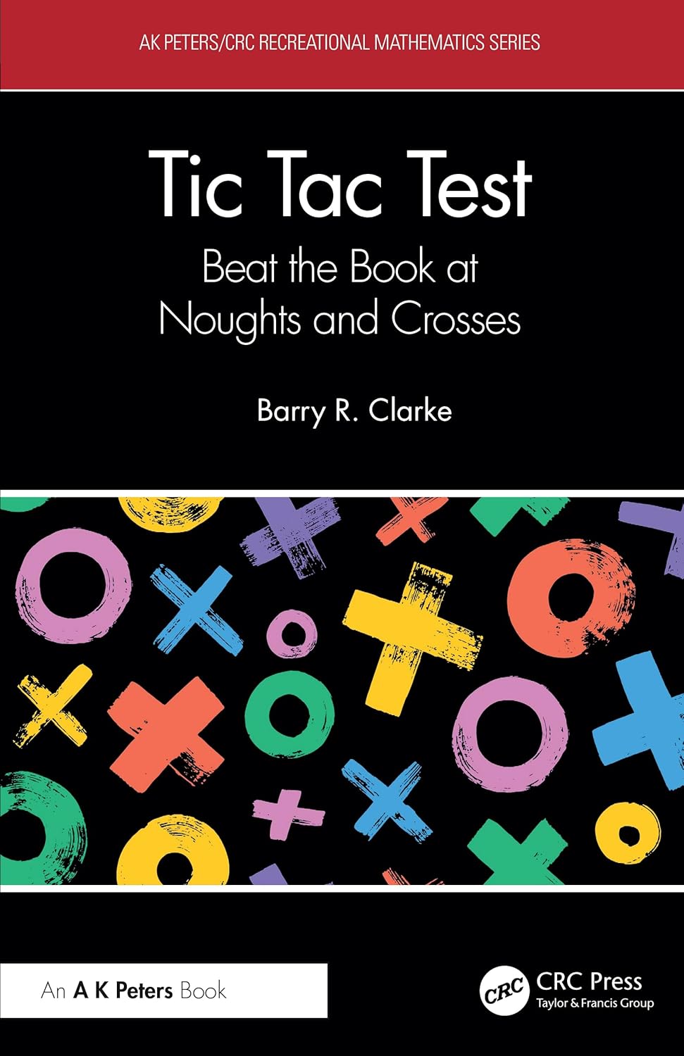 Tic Tac Test: Beat the Book at Noughts and Crosses