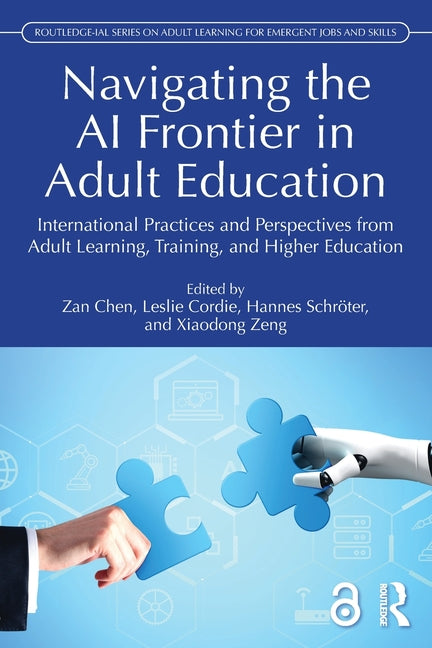 Navigating the AI Frontier in Adult Education: International Practices and Perspectives from Adult Learning, Training and Higher Education