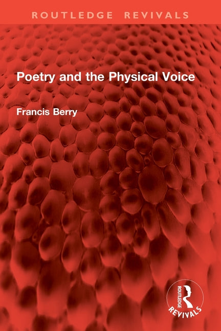 Poetry and the Physical Voice