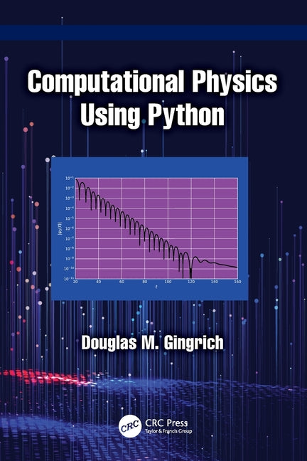 Computational Physics Using Python