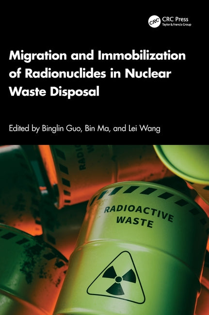 Migration and Immobilization of Radionuclides in Nuclear Waste Disposal