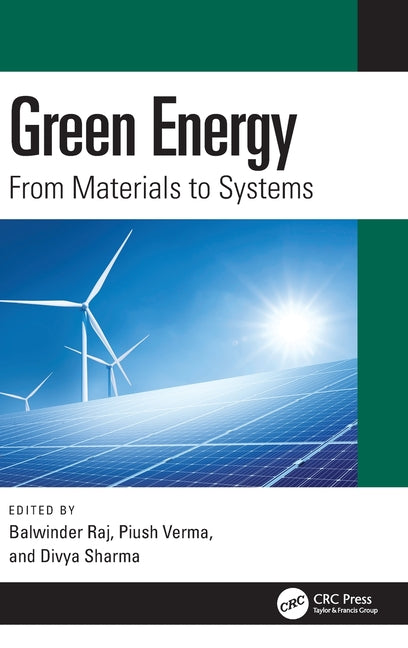 Green Energy: From Materials to Systems