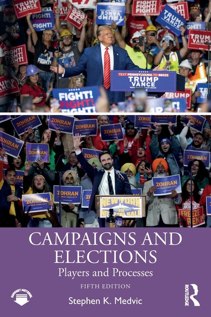 Campaigns and Elections: Players and Processes