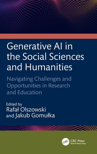 Generative AI in the Social Sciences and Humanities: Navigating Challenges and Opportunities in Research and Education