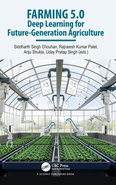 Farming 5.0: Deep Learning for Future-Generation Agriculture