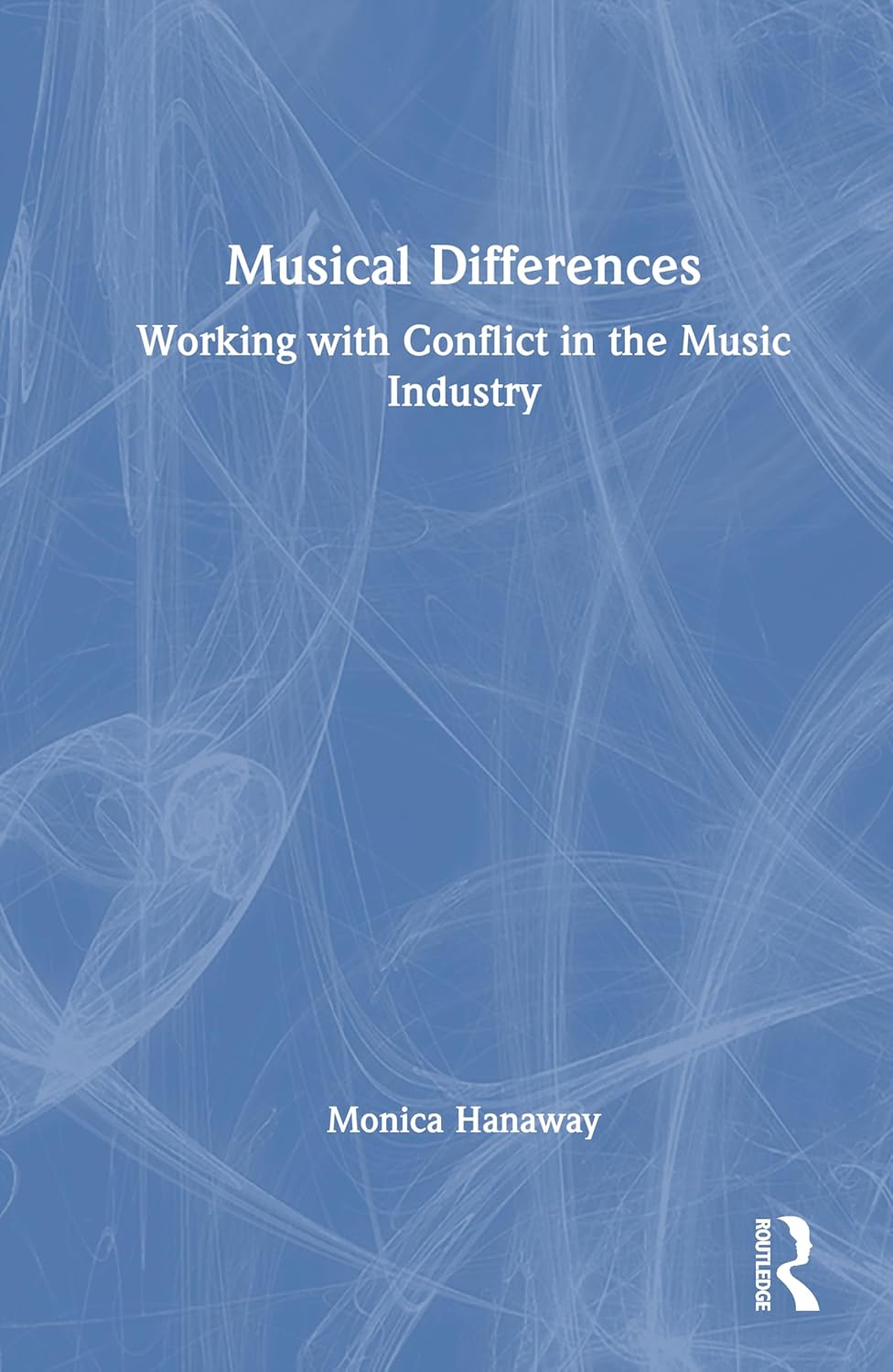 Musical Differences: Working with Conflict in the Music Industry