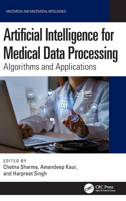Artificial Intelligence for Medical Data Processing: Algorithms and Applications