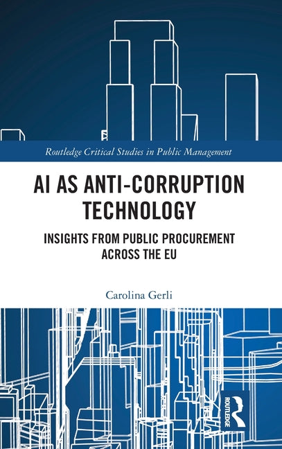 AI as Anti-Corruption Technology: Insights from Public Procurement Across the EU