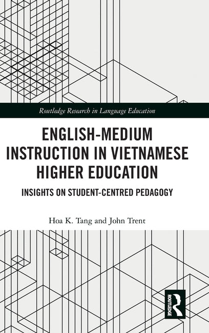 English-Medium Instruction in Vietnamese Higher Education: Insights on Student-Centred Pedagogy