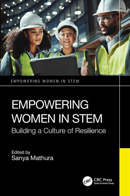 Empowering Women in Stem: Building a Culture of Resilience