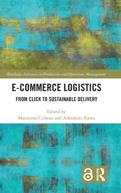 E-Commerce Logistics: From Click to Sustainable Delivery