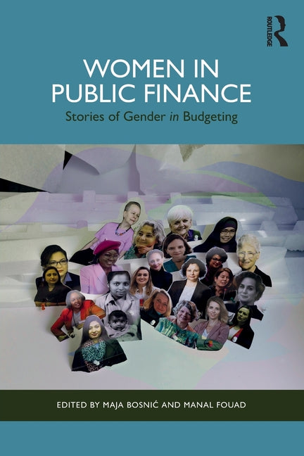 Women in Public Finance: Stories of Gender in Budgeting
