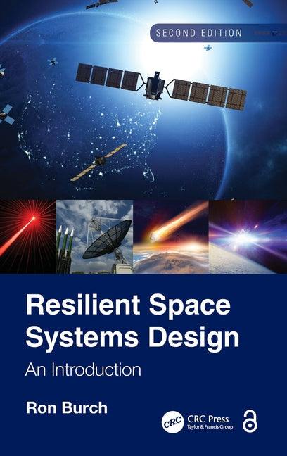 Resilient Space Systems Design: An Introduction
