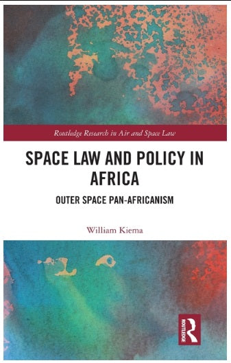 Space Law and Policy in Africa: Outer Space Pan-Africanism