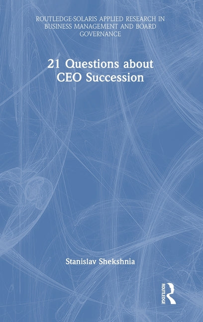 21 Questions about CEO Succession