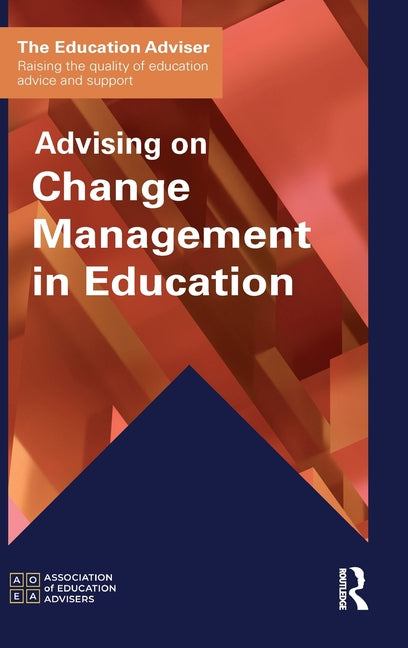 Advising on Change Management in Education