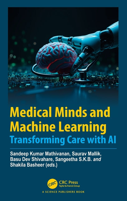 Medical Minds and Machine Learning: Transforming Care with AI