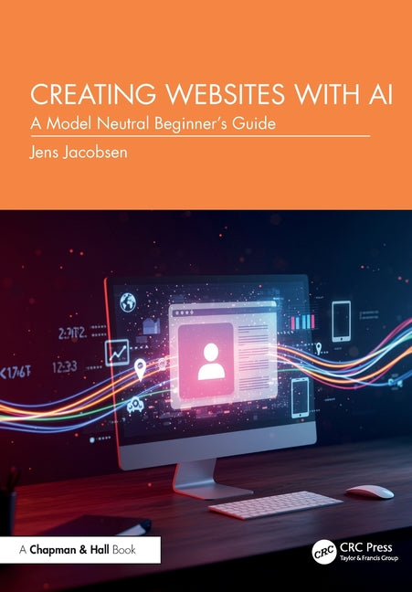 Creating Websites with AI: A Model Neutral Beginner's Guide