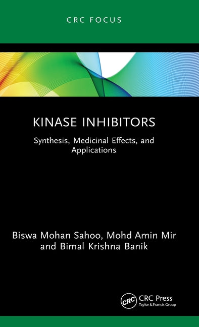 Kinase Inhibitors: Synthesis, Medicinal Effects, and Applications