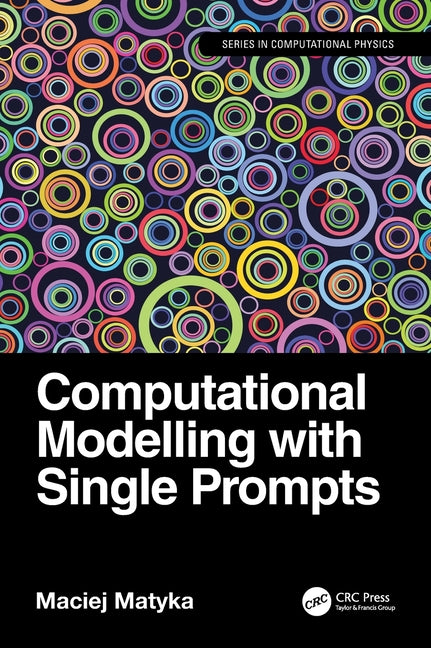 Computational Modelling with Single Prompts