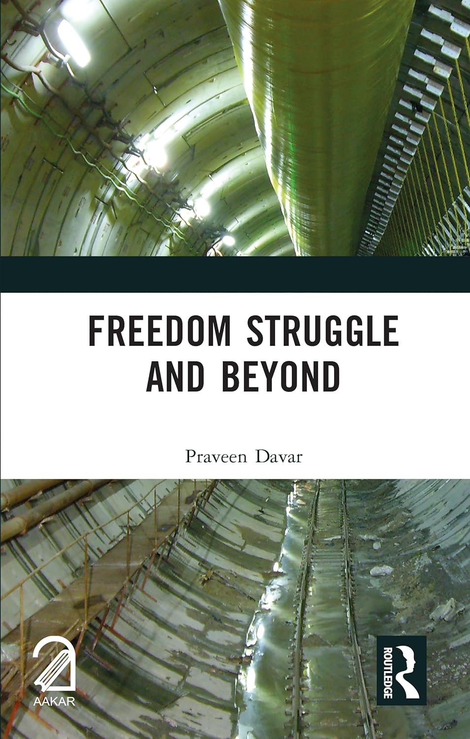 Freedom Struggle and Beyond