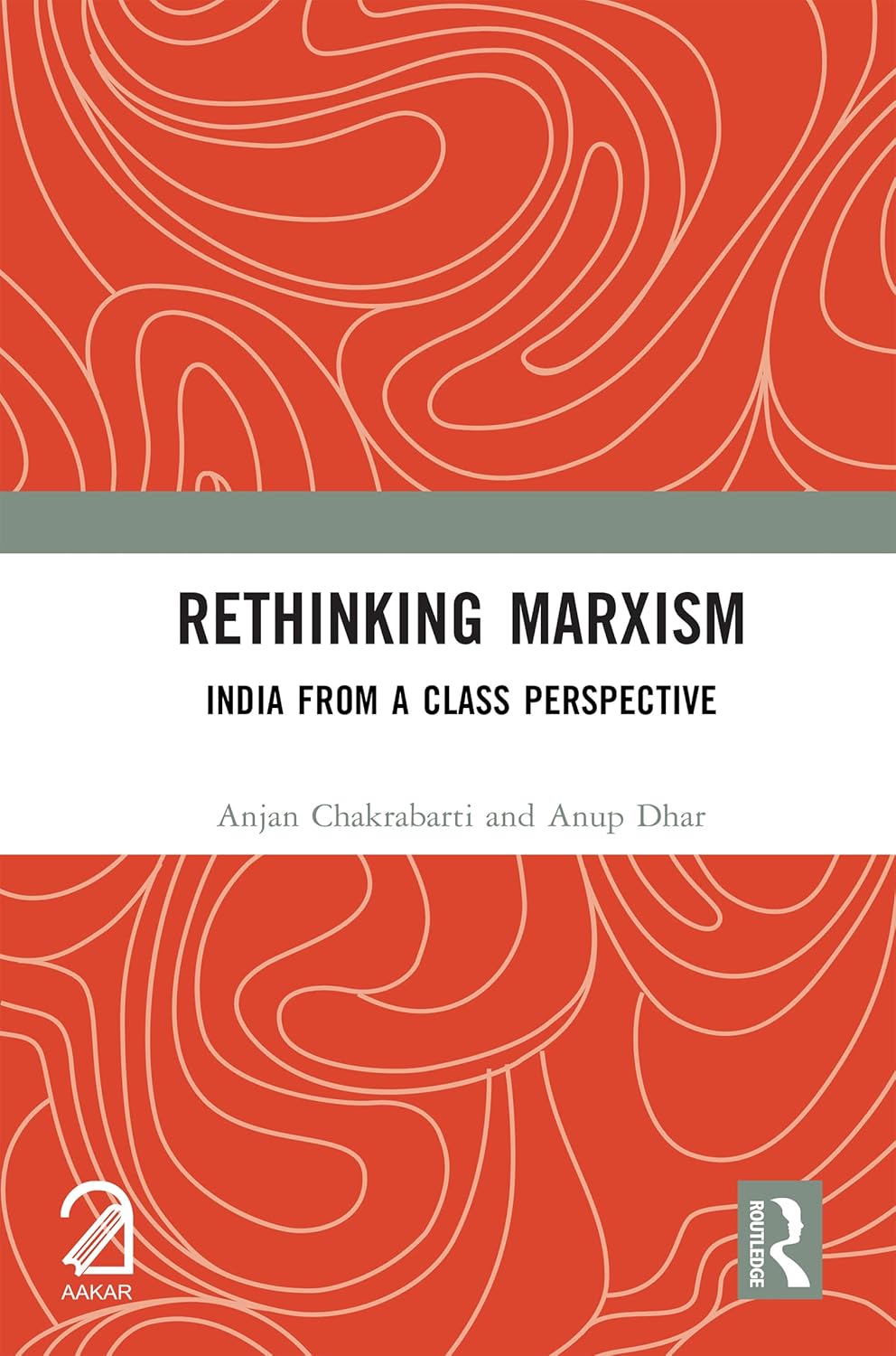 Rethinking Marxism: India from a Class Perspective