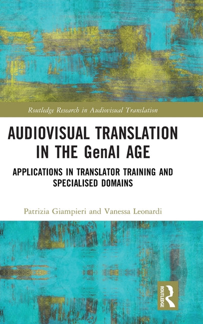 Audiovisual Translation in the GenAI Age: Applications in Translator Training and Specialised Domains