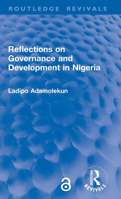 Reflections on Governance and Development in Nigeria
