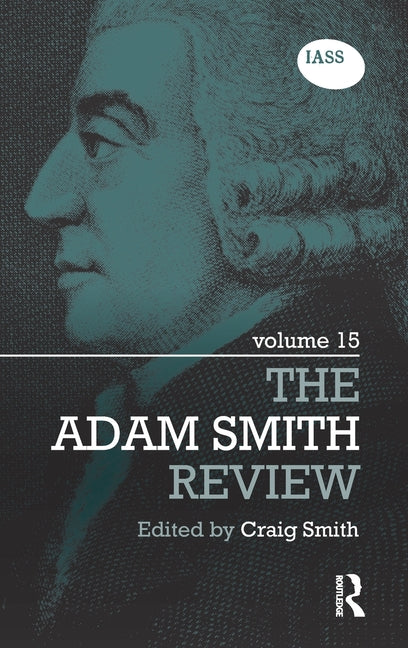 The Adam Smith Review: Volume 15