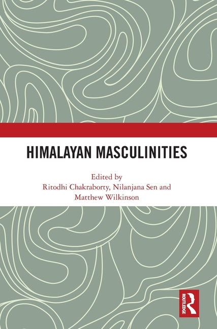 Himalayan Masculinities