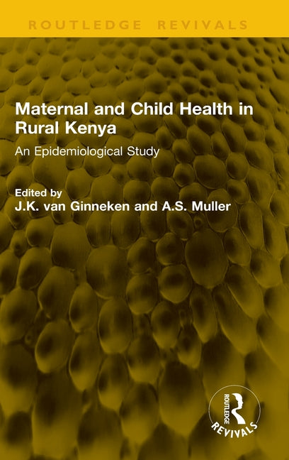 Maternal and Child Health in Rural Kenya: An Epidemiological Study