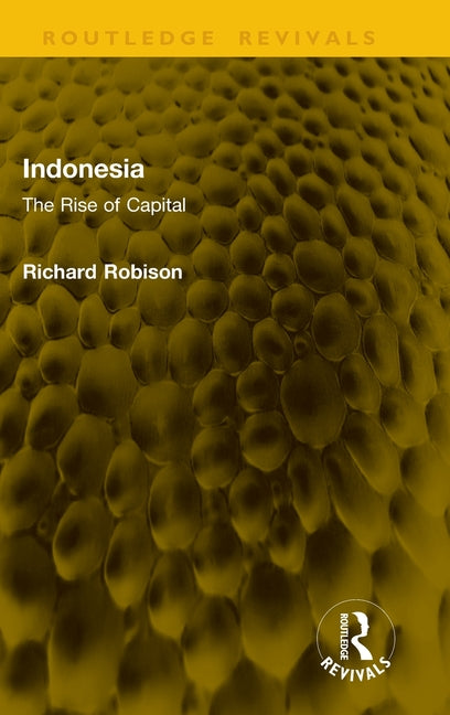 Indonesia: The Rise of Capital