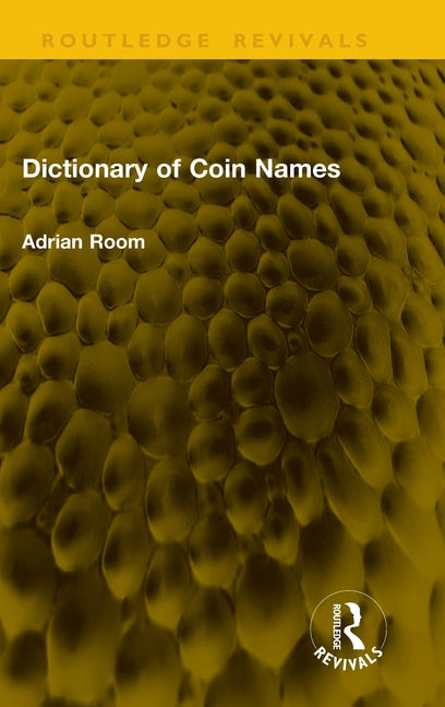 Dictionary of Coin Names