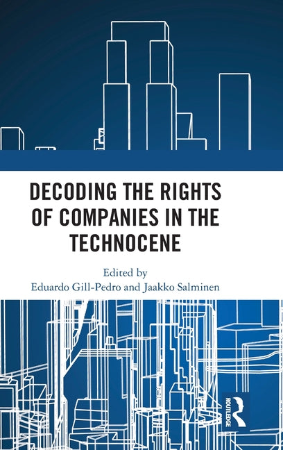 Decoding the Rights of Companies in the Technocene