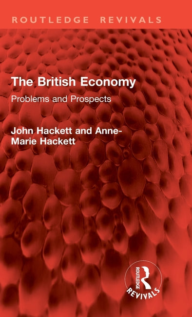 The British Economy: Problems and Prospects
