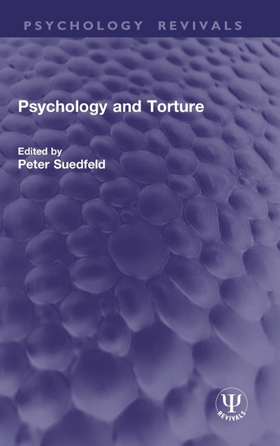 Psychology and Torture