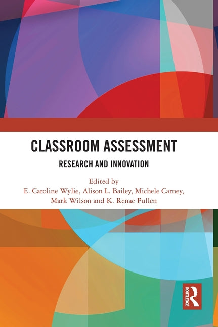 Classroom Assessment: Research and Innovation