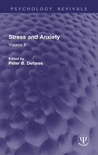 Stress and Anxiety: Volume 9